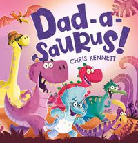Cover image for Dad-a-saurus!
