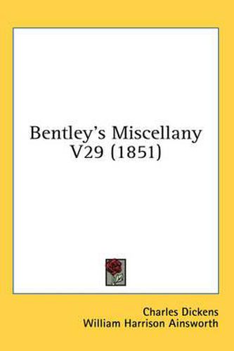 Cover image for Bentley's Miscellany V29 (1851)