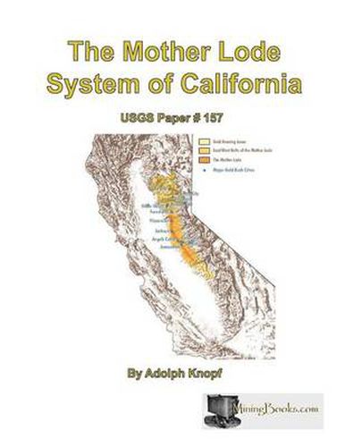 Cover image for The Mother Lode System of California