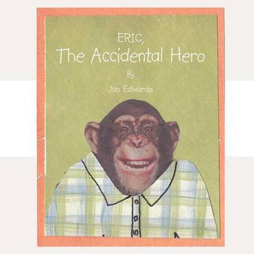 Cover image for Eric the Accidental Hero