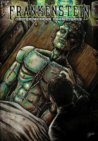Cover image for Frankenstein: or The Modern Prometheus