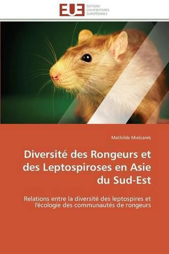 Diversit  Des Rongeurs Et Des Leptospiroses En Asie Du Sud-Est