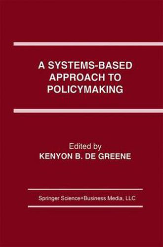 Cover image for A Systems-Based Approach to Policymaking