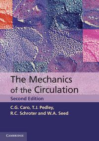 Cover image for The Mechanics of the Circulation