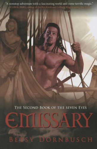 Cover image for Emissary: The Second Book of the Seven Eyes