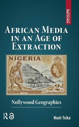 Cover image for African Media in an Age of Extraction