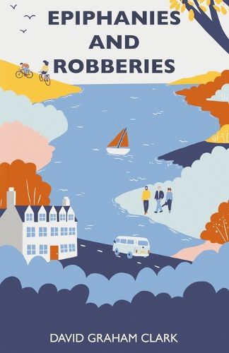 Cover image for Epiphanies and Robberies