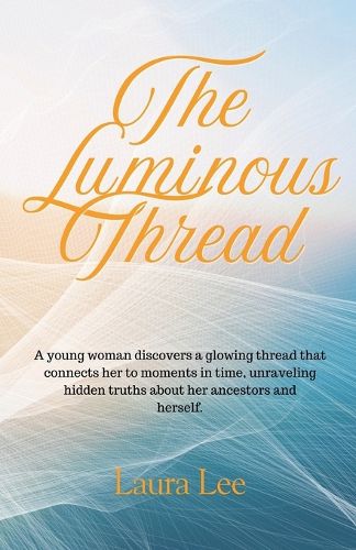 Cover image for The Luminous Thread