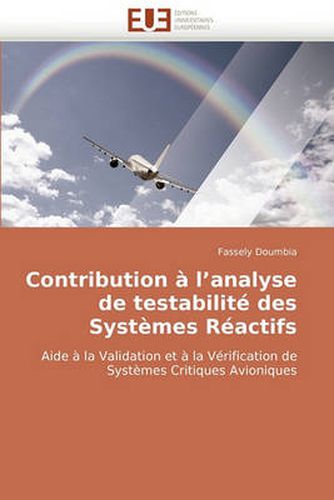 Cover image for Contribution L'Analyse de Testabilit Des Systmes Ractifs