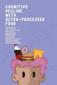 Cover image for Cognitive Decline with Ultra-Processed Food