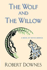 Cover image for The Wolf and the Willow