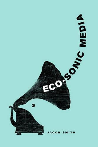 Cover image for Eco-Sonic Media