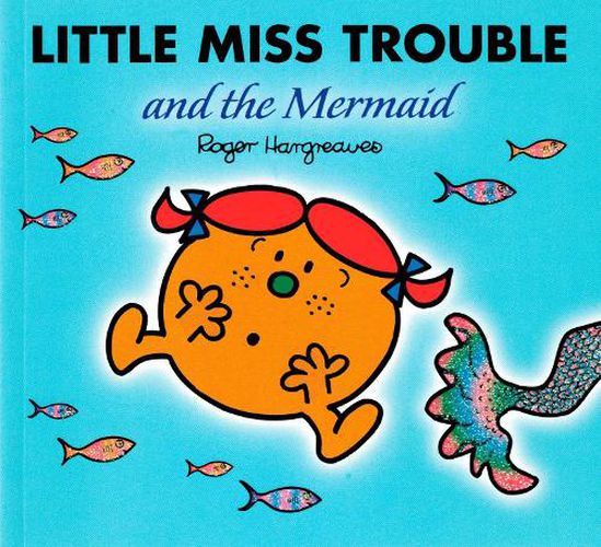 Cover image for Little Miss Trouble and the Mermaid