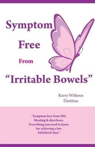 Cover image for Symptom Free From: Irritable Bowels