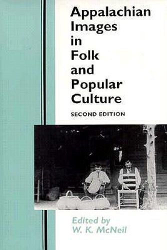 Cover image for Appalachian Images: Folk Popular Culture