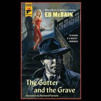 Cover image for The Gutter and the Grave Lib/E