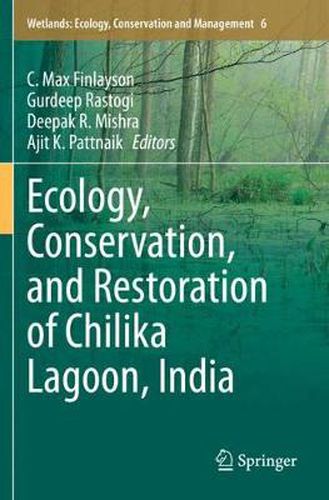 Cover image for Ecology, Conservation, and Restoration of Chilika Lagoon, India