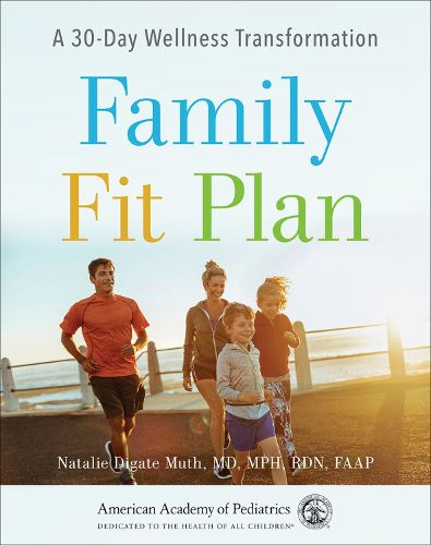 Cover image for Family Fit Plan: A 30-Day Wellness Transformation