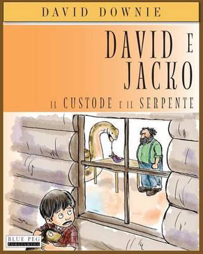 David e Jacko: Il Custode E Il Serpente (Italian Edition)