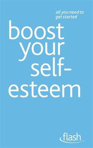 Cover image for Boost Your Self-Esteem: Flash