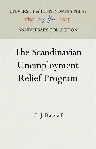 Cover image for The Scandinavian Unemployment Relief Program