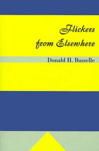 Cover image for Flickers from Elsewhere