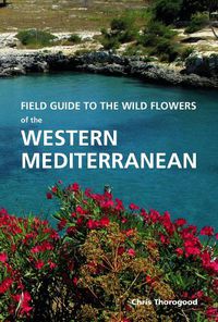 Cover image for Wild Plants of Southern Spain: A guide to the native plants of Andalucia