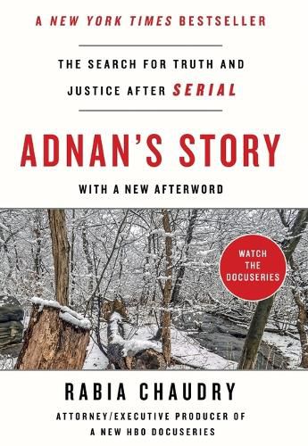 Cover image for Adnan's Story: The Search for Truth and Justice After Serial