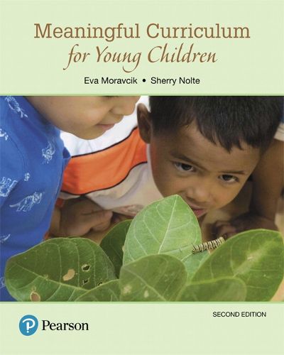 Cover image for Meaningful Curriculum for Young Children, with Enhanced Pearson eText -- Access Card Package