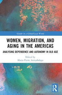 Cover image for Women, Migration, and Aging in the Americas