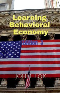 Cover image for Learning Behavioral Economy edition 3