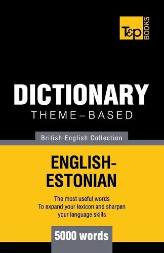 Cover image for Theme-based dictionary British English-Estonian - 5000 words