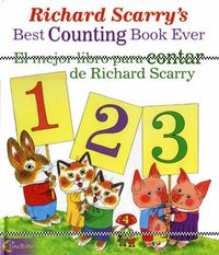 Cover image for Richard Scarry's Best Counting Book Ever / El Mejor Libro Para Contar De Richard Scarry