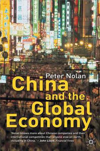 Cover image for China and the Global Economy: National Champions, Industrial Policy and the Big Business Revolution