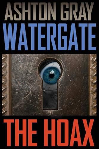 Cover image for Watergate: The Hoax