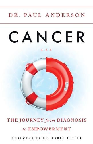 Cover image for Cancer: The Journey from Diagnosis to Empowerment