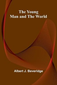 Cover image for The Young Man and the World