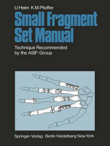 Small Fragment Set Manual: Technique Recommanded by the ASIF-Group