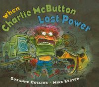 Cover image for When Charlie McButton Lost Power