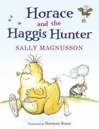 Cover image for Horace and the Haggis Hunter