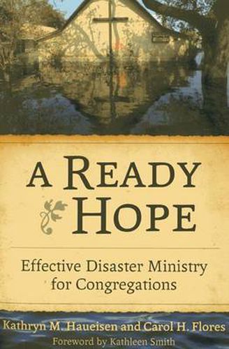 Cover image for A Ready Hope: Effective Disaster Ministry for Congregations