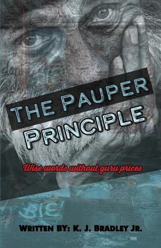 Cover image for The Pauper Principle: Wise Words Without Guru Prices