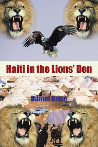 Cover image for Haiti in the Lions' Den