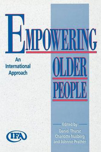 Empowering Older People: An International Approach