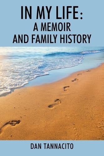 Cover image for In My Life: A Memoir and Family History