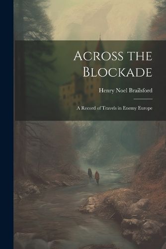 Cover image for Across the Blockade