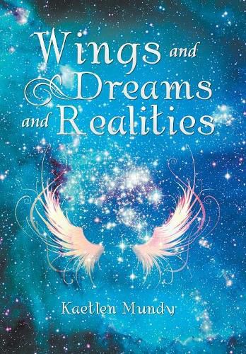 Cover image for Wings and Dreams and Realities