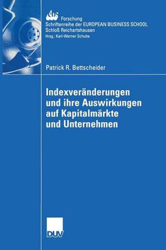 Cover image for Indexveranderungen und ihre Auswirkungen auf Kapitalmarkte und Unternehmen