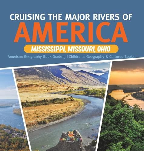 Cover image for Cruising the Major Rivers of America