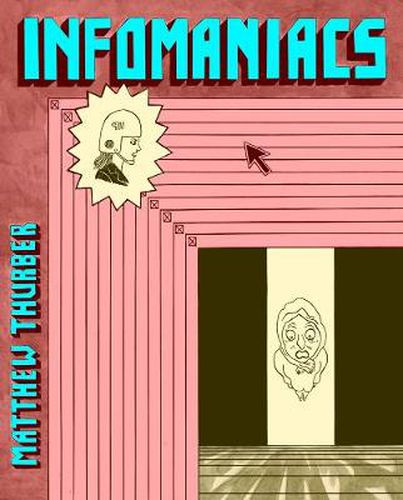 Cover image for Infomaniacs